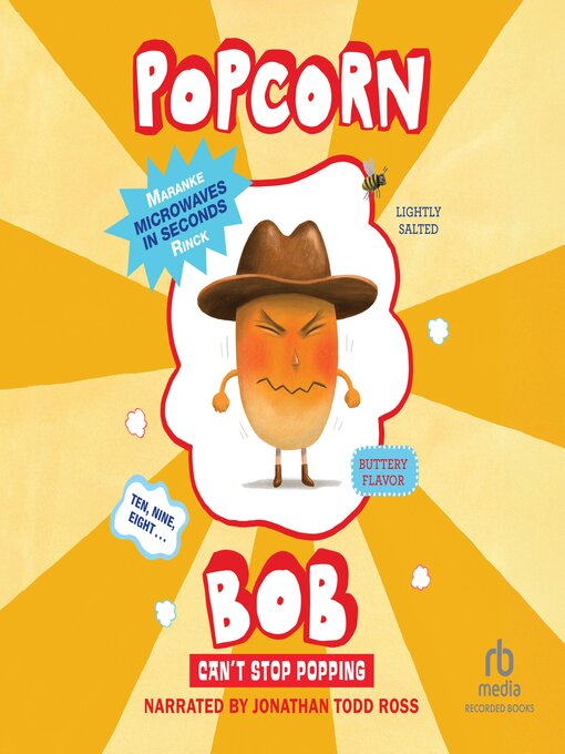 Title details for Popcorn Bob Can't Stop Popping by Maranke Rinck - Wait list